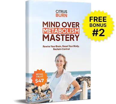 Citrus Burn-Bonus-2-Mind Over Metabolism Mastery